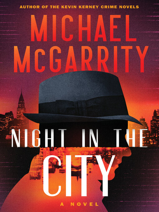 Title details for Night in the City by Michael McGarrity - Wait list